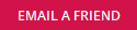 Email a Friend